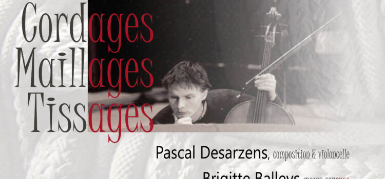 Autour du violoncelle…