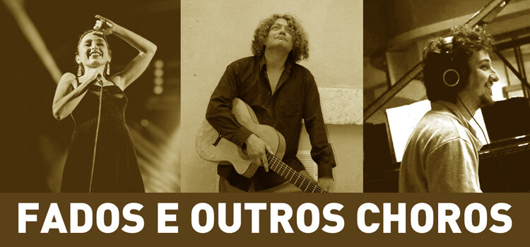 Fados e outros choros