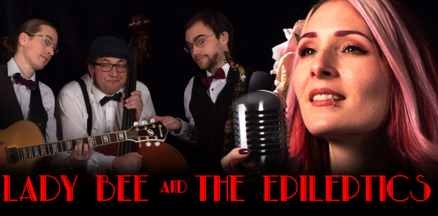 Lady Bee & The Epileptics